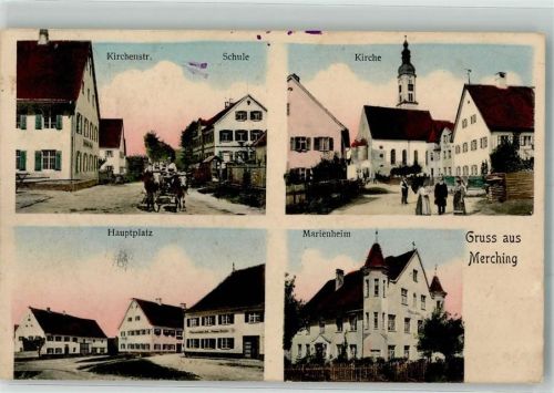 Merching Hauptplatz Marienheim Kirchenstraße Pfarrkirche St. Martin