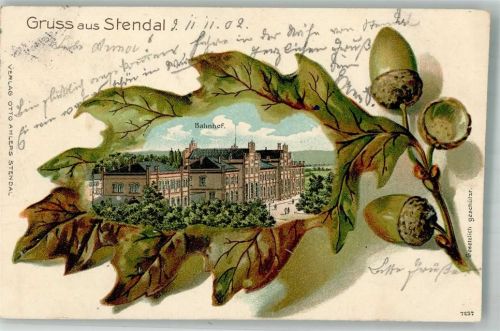 Stendal 1902 Echenblatt Bahnhof Stendal