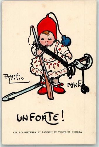 Italien Unforte sign. Attilio Per L`Asstistenza ai Bambini in Tempo di Guerra E
