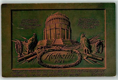 W8420 Kelheim Befreiungshalle 100 Jahrfeier Deutsche Befreiungskämpfe Adler Wappen Zusammenkunft der Deutschen Bundesfürsten Uniform Orden Adel Bayern Privatganzsache