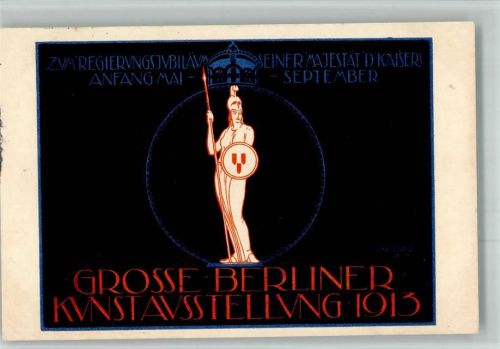 Berlin Mitte 1913 Kunstausstellung Standbild Göttin Athena Regierungsjubiläum seiner Maj. d. Kaiser