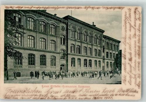 Hannover 1903 Kaiser Wilhelm Gymnasium