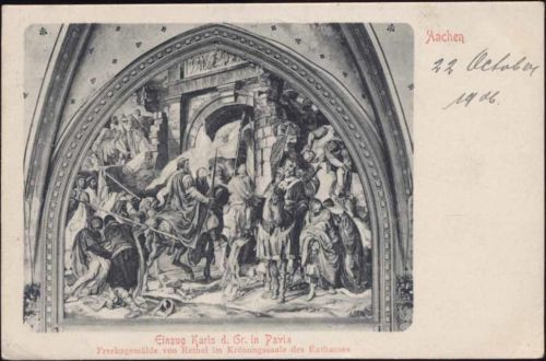 1906 Aachen: Frescogemälde, Rathaus, Einzug Karls d. Gr. in Paris,Adolf Busch