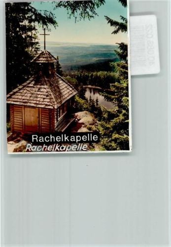 Spiegelau Rachelkapelle