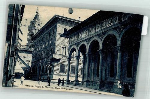 Pistoia 1932 Laggia dei Mercanti Cassa di Risparmio