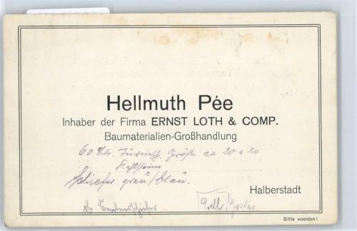 Halberstadt Baumaterialien-Großhandlung Hellmuth Pee Firma Ernst Loth & Comp.