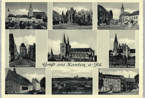 Xanten Markt Klever Tor Dom Karthäuser Kloster Landw. Berufsschule Amphitheater Marienschule