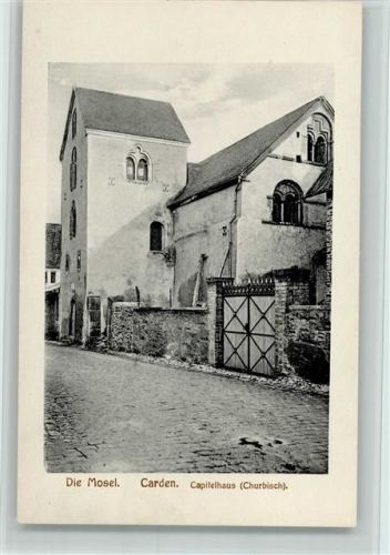 Karden Capitelhaus Churbisch die Mosel