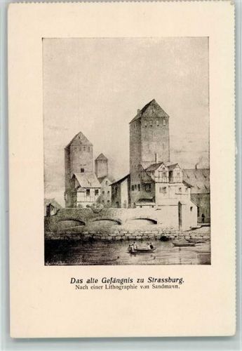 Strasbourg Das alte Gefängnis AK