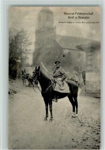 Generalfeldmarschall Graf von Haeseler auf einem Pferd im westl. Kriegsschauplatz AK General 1914