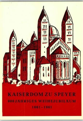 Speyer Kaiserdom 900-jähriges Weihejubiläum