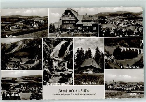 Breitnau Naturfreundehaus Höllental St. Märgen Ravennawasserfall Bauernhaus Ravennabrücke Hinterzarten St. Peter Rückseite mit Abschürfungen bzw Kleberesten