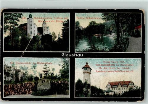 Glauchau Schönburgsches Schloss Kirche Gründelteich Bismarckstein König Georg Stift