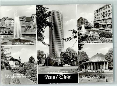 Jena Wasserfontaine am zentralen Platz Botanischer Garten Universitätshochhaus Zeiss Planetarium Hotel International