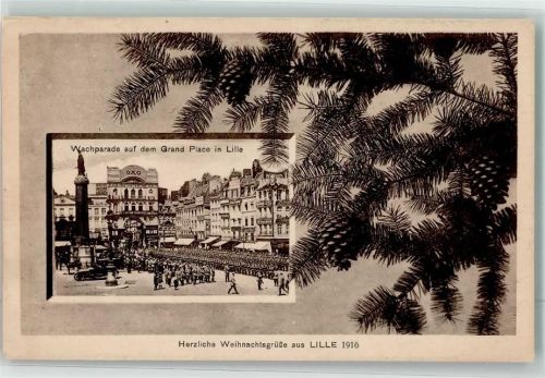 Lille 1916 Wachparade auf dem Grand Place Oldtimer Weihnachren