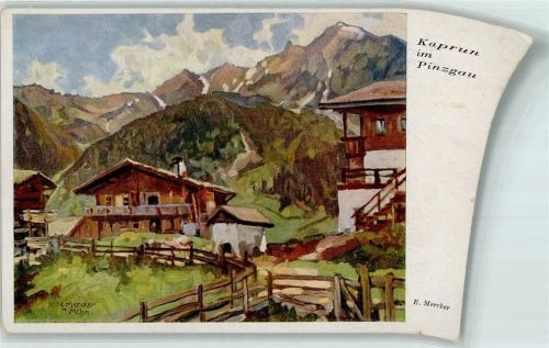 Kaprun Holzhaus Berge sign. E. Mercker Serie Korb-Künstlerkarte No. 643 Scan verzogen