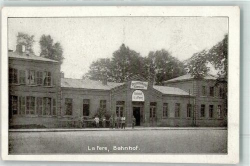 La Fere Bahnhof Deutsche Militäreisenbahn