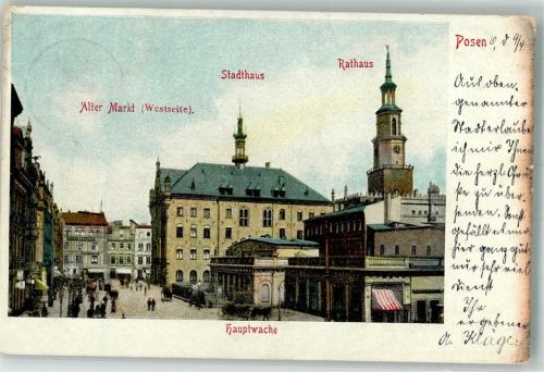 Posen 1904 Marktplatz Rathaus Stadthaus Hauptwache