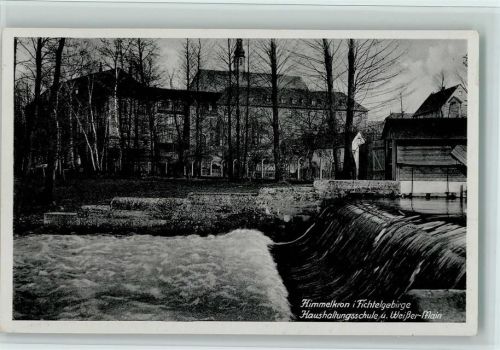 Himmelkron Haushaltungssschule und Weißer Main