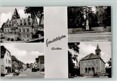Gondelsheim Schloßpartie Kriegerdenkmal A. Ohnemus Lebensmittel-Textilien Kirchpartie 4-Bidlaufnahme
