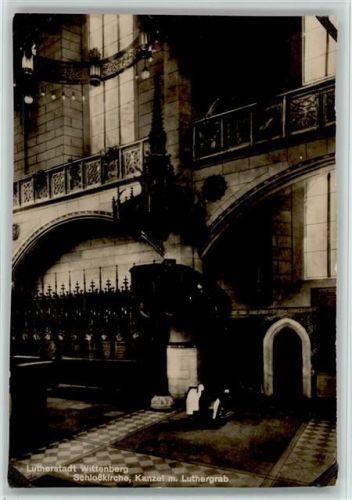Schloßkirche Luthergrab Foto AK Wittenberg Luther