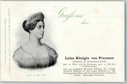 Werbung Esser Seifenpulver Das Grosse Jahrhundert Serie L Nr. 351 - AK Adel Königin Luise 1900