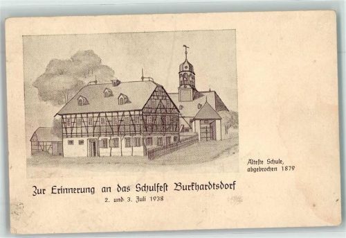 Burkhardtsdorf Zur Erinnnerung Schulfest 2.-3. Juli 1938
