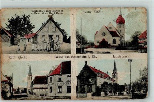 Sessenheim Gasthaus Zum Bahnhof v. Frau Wwe. Karl Kuntz Ev. Kirche Kath. Kirche Hauptstraße