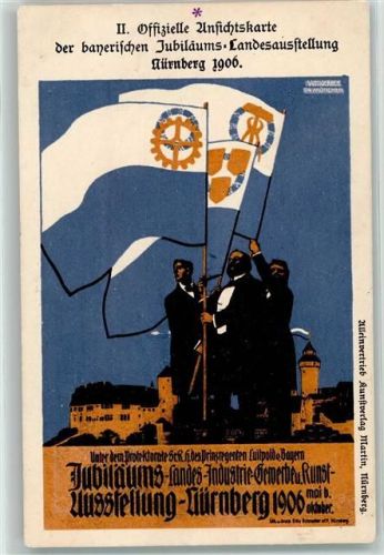W8500 Nürnberg II. Offizielle Postkarte der bayerischen Jubilums-Landesausstellung 1906 Fahnen Privatganzsache