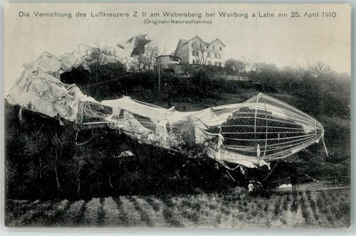 Weilburg 1910 Vernichtung des Luftkreuzers Z II am Webersberg - Original Aufnahme