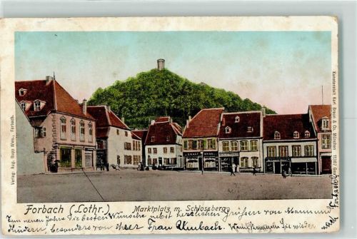 Forbach 1904 Marktplatz Schloßberg Turm Saareck