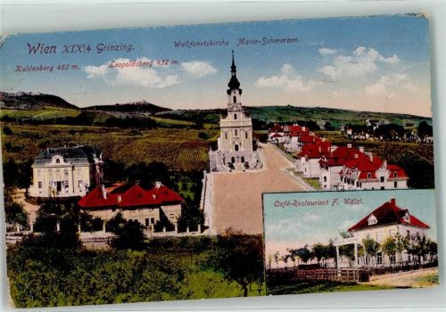 Wien 1918 Wallfahrtskirche Maria Schmerzen Gasthaus Cafe Restaurant F. Mälzl Kahlenberg Leopoldsberg Grinzing