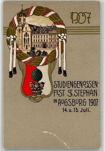 Augsburg 1907 Studiengenossenschaft-Fest St. Stephan 1907