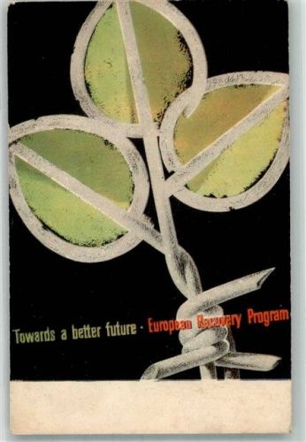 Towards a better future European Recuvery Program Politik 1950