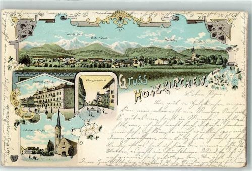 Holzkirchen 1900 Gasthaus Oberbräu Schulhaus Kirche Alpen