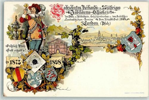 Landau 16. Verbands- und 25 jähriges Jubilums-Schiessen des Pfälz. und Mittelrhein. Schützenbundes und des Badischen Landesschützen-Vereins Juli 1898 Wappen sign K. Eichin Sonderstempel