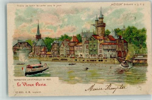 Paris Exposition Universelle 1900 La Vieux Nr 685 HGL, Verlag Meteor Lithographie