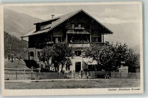 Hochkrimml Gasthaus Waldhaus Krimmel