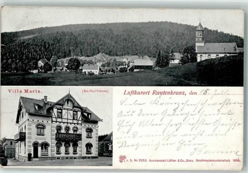 Rautenkranz 1906 Villa Marie Bahgnpost Chemnitz-Adorf Zg. 1767