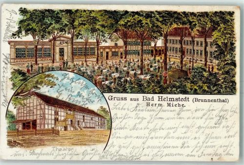 Bad Helmstedt 1902 Theater Gasthaus Herm. Miehe Brunnenthal