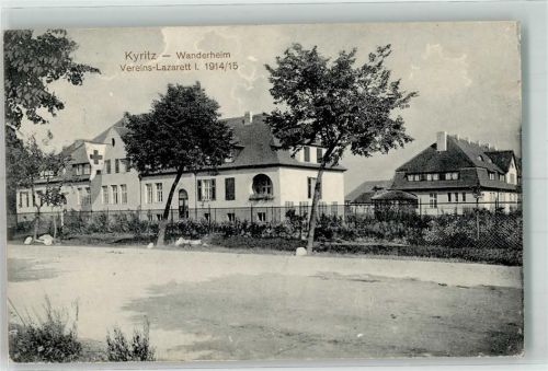 Kyritz 1915 Wanderheim -- Vereins-Lazarett 1914/15 Feldpost Reservelazarett