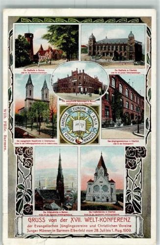 Elberfeld 1909 XVII. Welt-Konferenz der Evangel. Jünglingsvereine und Christl. Vereine Junger Männer