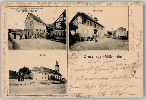 Duttlenheim 1903 Kirche Gasthaus zum Storchennest Molkerei