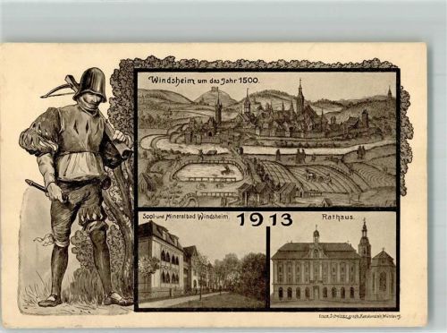 Bad Windsheim 1914 27. Mittelfränkisches Bundesschiessen 1913 Armbrustschütze Windsheim anno 1500 und Sool- und Mineral-Bad Rathaus 1913