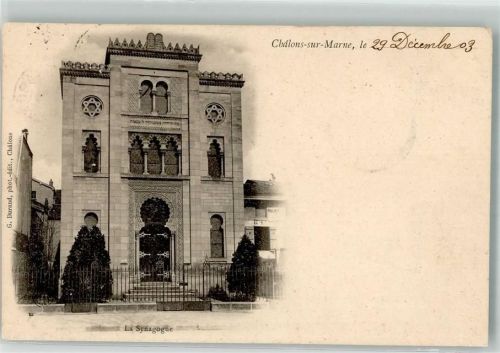 Chalons-en-Champagne Chalons-sur-Marne Synagoge 1903