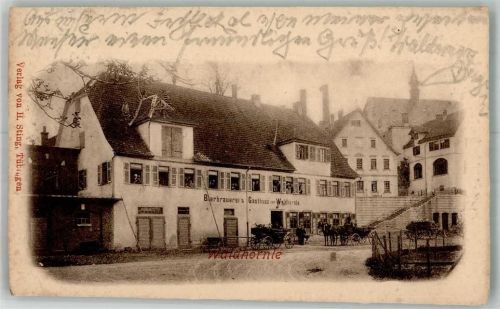 Tübingen 1905 Gasthaus-Brauerei Waldhörnle