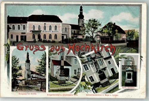 Hochkirch 1906 Gasthaus Heimrich Blutgasse Kriegerdenkmal Schlachtendenkmal Major v. Langen Keith-Denkmal