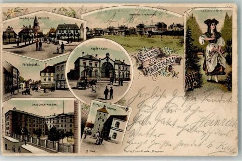 Haguenau 1901 Tracht Elsässerin Bahnhof Kaserne Hopfenhalle Paradeplatz