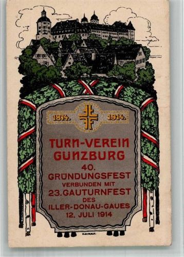 W8870 Günzburg 40. Gründungsfest + 23. Gauturnfest sign. M. Hirsch , Lithographie Turnfest 1914 BOAKC