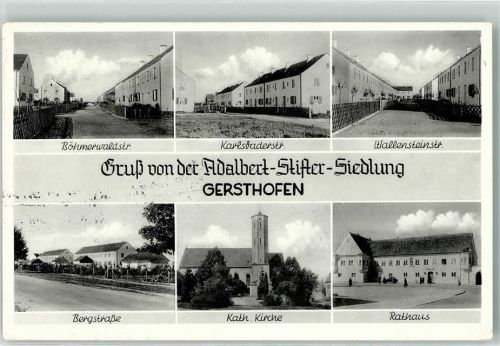 Gersthofen Adalbert Stifter Siedlung Böhmerwaldstraße Karlsbaderstraße Wallensteinstraße Bergstraße Kath. Kirche Rathaus